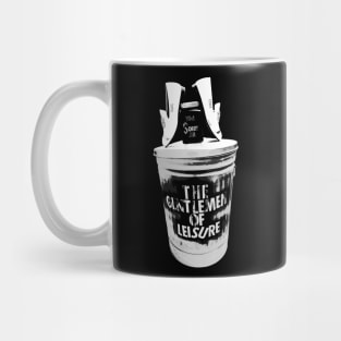 The Gentlemen of Leisure. Life Mug